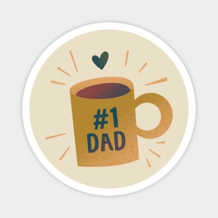 top dad, the best dad, fathers day, gift for dad Magnet